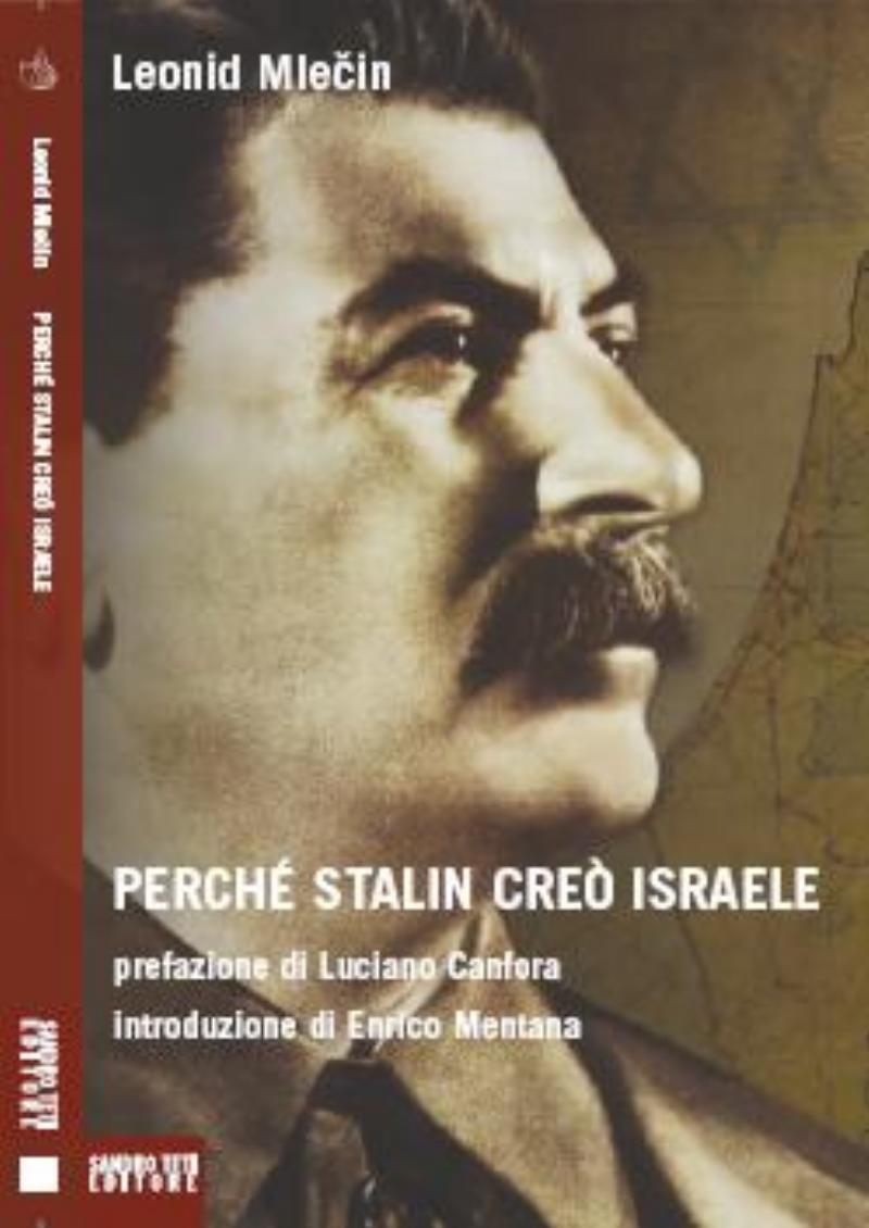 Perch Stalin cre Israele