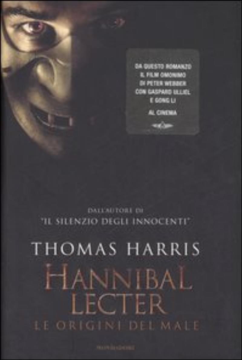  Hannibal Lecter. Le origini del male