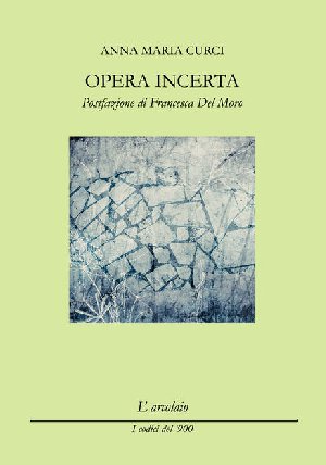  Opera Incerta